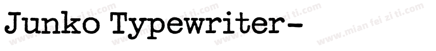 Junko Typewriter字体转换